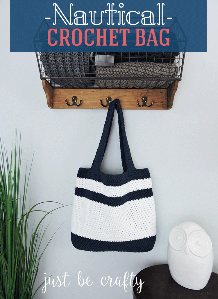 Nautical Crochet Bag Pattern; Free pattern by Just Be Crafty