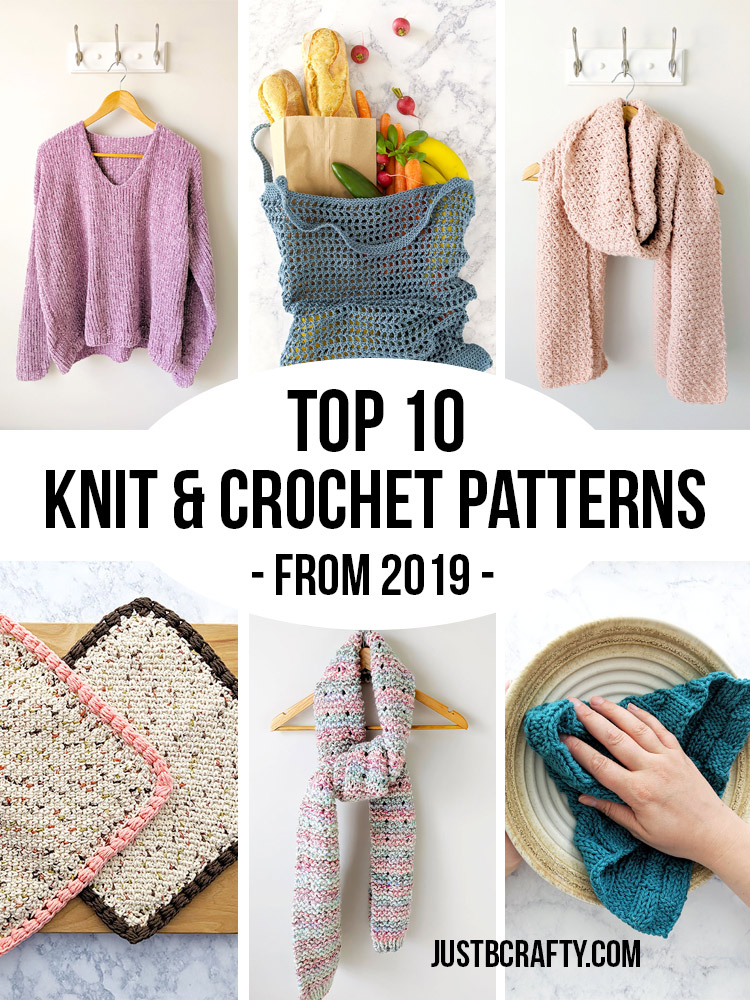Top 10 Just Be Crafty Knit & Crochet Patterns From 2019
